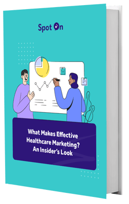 What Makes Effective Healthcare Marketing